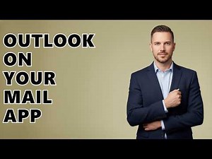 How To Set Up Outlook On Android Mail App?