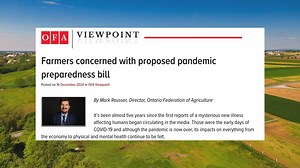 Editor's note: Due to the prorogation of parliament on January 6, 2025, this bill is no longer on the table and will not proceed. There is a federal bill that is causing deep concern in the farming community because of its potential impacts on livestock agriculture, should it become law without amendment. Click here to read this week's Viewpoint ➡️ ofa.on.ca/newsroom/farmers-concerned-with-proposed-pandemic-preparedness-bill | Ontario Federation of Agriculture | Facebook