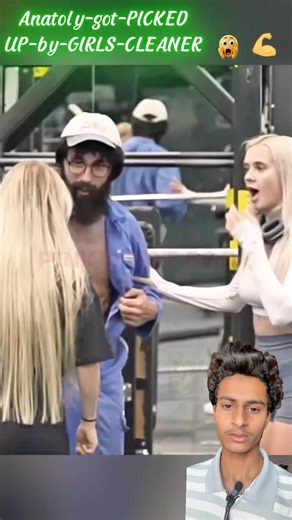 Anatoly-got-PICKED-UP-by-GIRLS-CLEANER…#gym #funny #funnyvideo #comedy