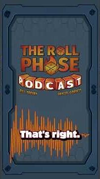 The Roll Phase Podcast Host Trailer - #dicethrone