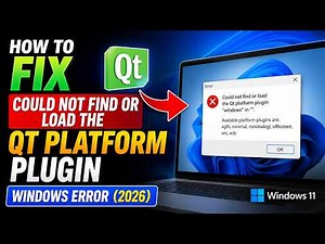 How to Fix "Could Not Find or Load the Qt Platform Plugin Windows" Error (2026)