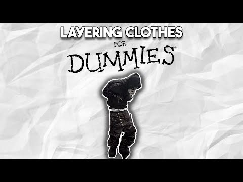 dummies guide to layering clothes