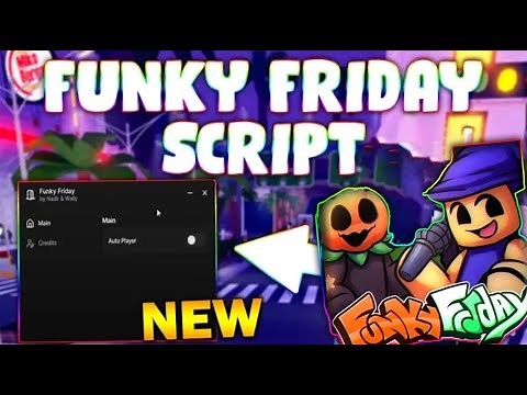 *NEW* Funky Friday Script (PASTEBIN 2025) (AUTO PLAY, AUTOFARM)