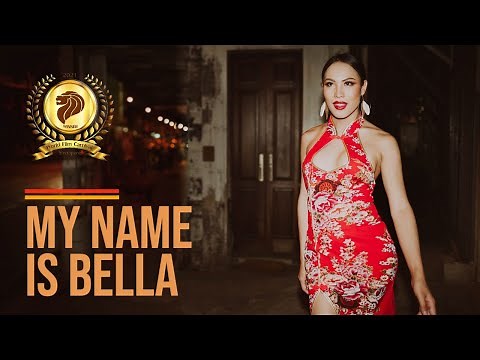 MY NAME IS BELLA - Story of a Thai Transgender Woman in Bangkok