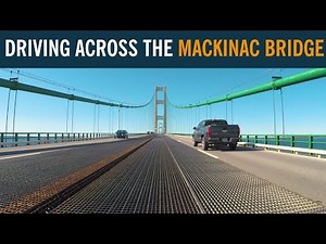 Drive Across the Mackinac Bridge