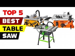 Top 5 Best Budget Table Saws of 2023: Affordable Power and Precision