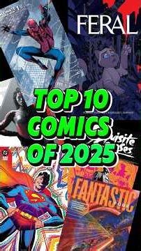 Top 10 Comic Books of 2025!