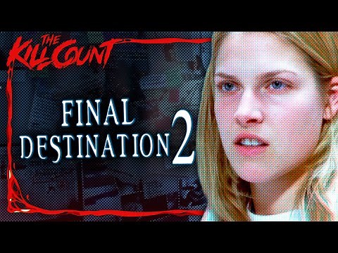 Final Destination 2 (2003) KILL COUNT