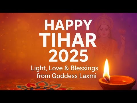 Happy Tihar 2025 🪔 | Shubh Tihar 2082 | Festival of Lights, Love & Blessings ✨