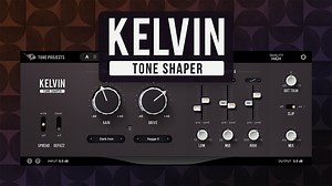 Kelvin Tone Shaper | Tone Projects | Unique Audio Plugins
