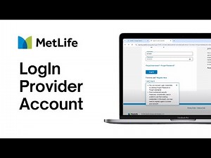 How to Log in to Metlife Provider Account
