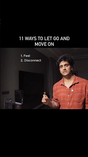 11 Ways to Let Go and Move On