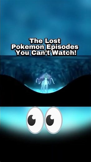 The Lost Pokemon Episodes You Can’t Watch!