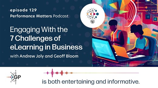 “Great eLearning is both entertaining and informative.” Are you interested in learning about strategies to tackle eLearning challenges in business and how to conquer them? Join the conversation with guests Andrew Joly and Geoff Bloom in this episode of the #performancematter podcast and discover how to create great eLearning. https://hubs.li/Q02jlbl_0 #PerformanceMatters #eLearning #Business #LearningAndDevelopment | GP Strategies Corporation