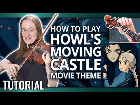 How to Play Howl's Moving Castle - Merry Go Round of Life | Violin Tutorial