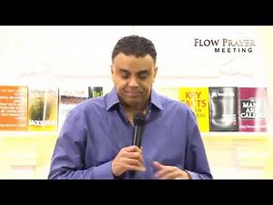 Flow Prayer Meeting 05 19 20 | DAG HEWARD-MILLS |