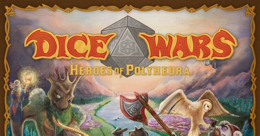 Dice Wars: Heroes of Polyhedra