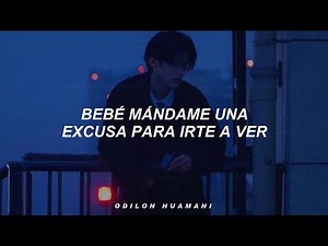 SM, ATL - Me Fallaste (Letra) Bebé mándame una excusa para irte a ver