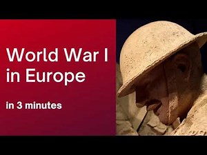 World War One in 3 minutes