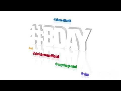 Tank- #BDAY ft. Chris Brown, Siya and Sage the Gemini (2016) PAL High Tone