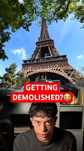 The Eiffel Tower Was Supposed To Be DEMOLISHED😱💔