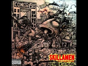 06. El Fabuloso Mundo De SkillaMen - SkillaMen