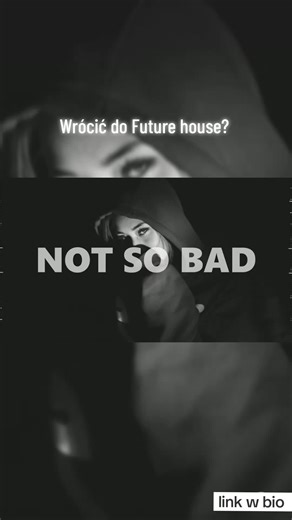 Not So Bad (Camfa bootleg) #futurehouse #housemusic #futurehousemusic #tiktokmusic #yves