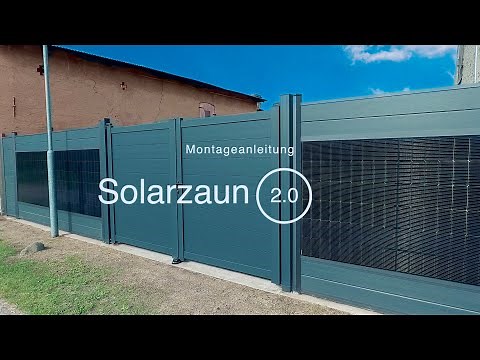 Solarzaun 2.0 Montageanleitung – Schritt-für-Schritt Aufbau leicht gemacht