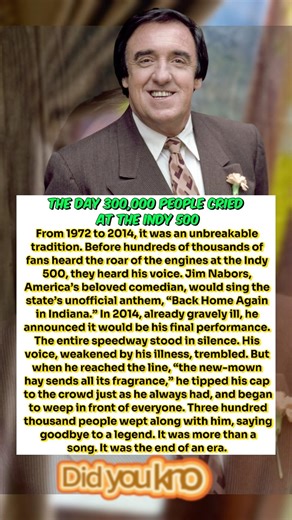 The Day 300,000 People Cried at the Indy 500 "Jim Nabors"