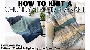 5K views · 138 reactions | HOW TO KNIT A CHUNKY STRIPED BLANKET For...