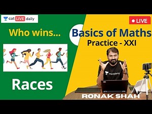 Basics of Maths | Practice - XXI | Linear and Circular Races | Ronak Shah