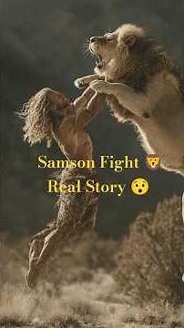 Samson Tore a Lion Apart! Real Story 🔥