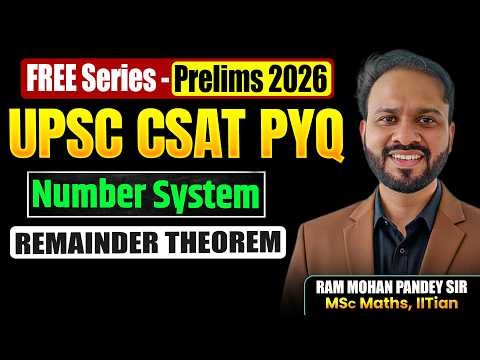 UPSC CSAT PYQ | Number System: Remainder Theorem | Concepts & Tricks | One Shot