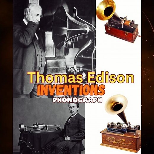 Thomas Edison invention phonograph