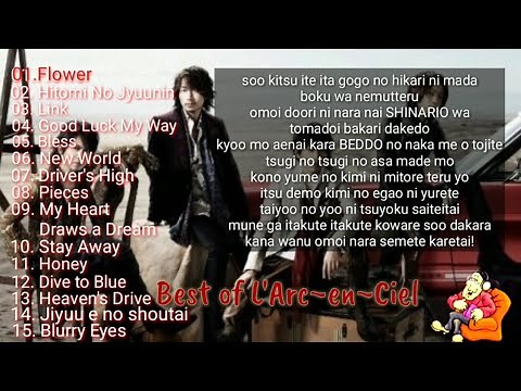 Best of L'Arc~en~Ciel(Lirik Lagu)