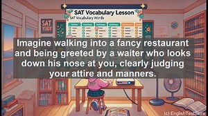 5000 Must Know SAT Vocabulary - SAT Vocab: Supercilious - Meaning and Usage