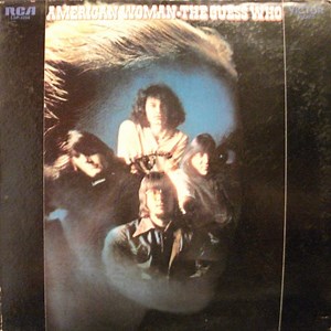 The Guess Who - American Woman