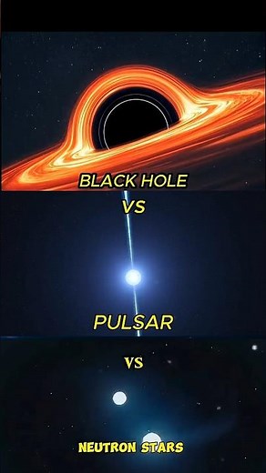 Pulsar vs Neutron Star vs Black Hole 🌌 Who Wins? #space #universe