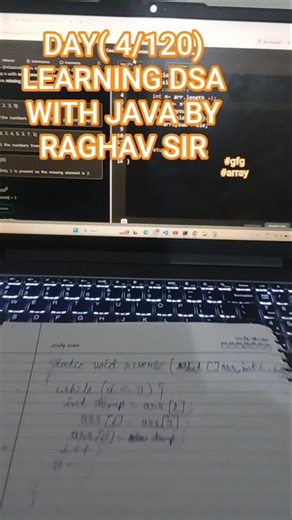 DAY 4 LEARNING DSA WITH JAVA BY RAGHAV SIR THROUGH GREEKSFORGREEKS #dsa #java #raghavsir #gfg #day4