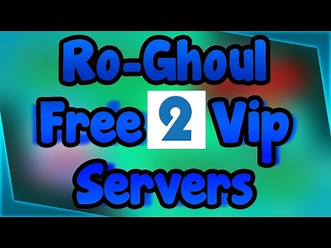 2 FREE VIP SERVER IN RO-GHOUL