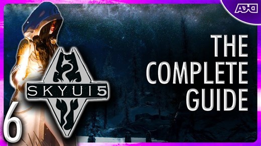 【2024天际Mod完全指南】第六集：安装SKYUI和现代的动画