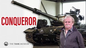 The Conqueror: Britain’s Cold War Heavy Tank