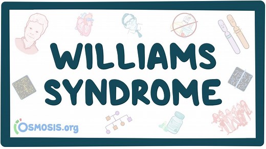 Williams syndrome: Video, Causes, & Meaning | Osmosis