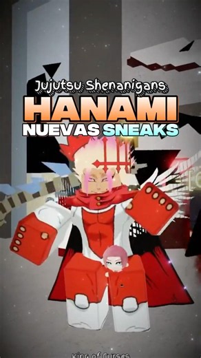 Hanami Will Have NEW Abilities and They Will Be BROKEN In Jujutsu Shenanigans