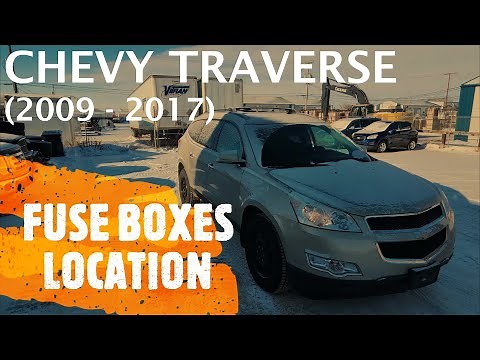 Chevrolet Traverse - FUSE BOX LOCATION (2009 - 2017)