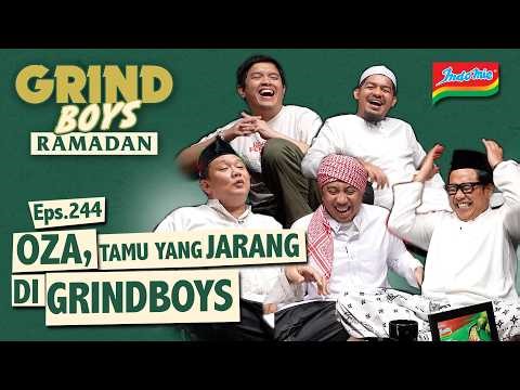 Grind Boys Eps.244 - Oza, Tamu Yang JARANG di Grind Boys