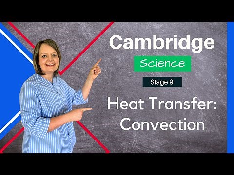 How Does Convection Work? | Stage 9 Science Explained