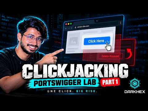 Clickjacking Explained 🔥 | PortSwigger Labs Part 1 | Ethical Hacking