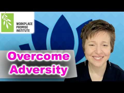 Overcoming Adversity Restoration and Resilience