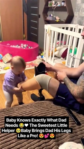 Baby Knows Exactly What Dad Needs ❤️The Sweetest Little Helper🥹Baby Brings Dad His Legs Like a Pro!